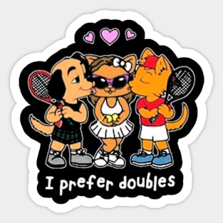 I prefer doubles Sticker